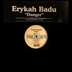 Erykah Badu - Erykah Badu - Danger - Motown