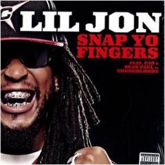 Lil Jon Feat. E40 - Lil Jon Feat. E40 - Snap Yo Fingers - TVT