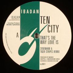 Ten City - Ten City - That's The Way Love Is (2007) - Ibadan