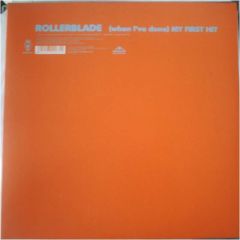 Rollerblade - Rollerblade - When I'Ve Done (My First Hit) - Vendetta