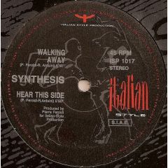 Synthesis - Synthesis - Walking Away - Italian Style Production