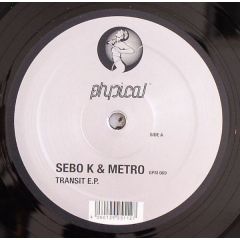 Sebo K & Metro - Sebo K & Metro - Transit - Get Physical