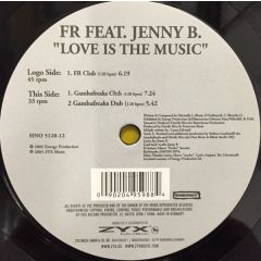 Fr Feat. Jenny B - Fr Feat. Jenny B - Love Is The Music - House No.
