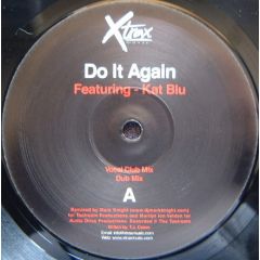 Tj Cases Feat Kat Blu - Tj Cases Feat Kat Blu - Do It Again (Remixes) - Xtrax Music