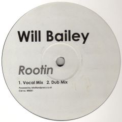 Will Bailey - Will Bailey - Rootin - WB