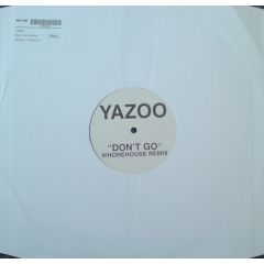 Yazoo - Yazoo - Don't Go (Whorehouse Remix) - White (Yazoo)