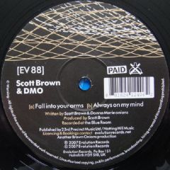 Scott Brown & Dmo - Scott Brown & Dmo - Fall Into Your Arms - Evolution