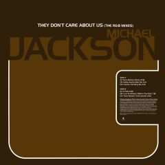 Michael Jackson - Michael Jackson - They Don't Care About Us (The R&B Mixes) - Epic