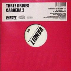 Three Drives - Three Drives - Carrera 2 - Vandit