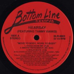 Hearsay Feat Tammy Banks - Hearsay Feat Tammy Banks - Move Yo Body, Work Yo Body - Bottom Line