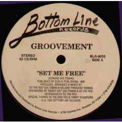 Groovement - Groovement - Set Me Free - Bottom Line Records