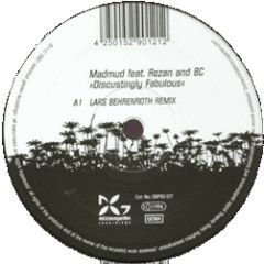 Madmud Feat Rezan And Bc - Madmud Feat Rezan And Bc - Disgustingly Fabulous - Delicious Garden