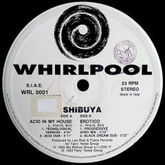 Shibuya - Shibuya - Acid In My House - Whirlpool