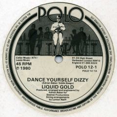 Liquid Gold - Liquid Gold - Dance Yourself Dizzy - Polo