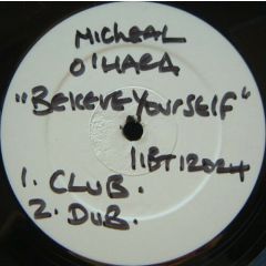Michael O'Hara - Michael O'Hara - Believe Yourself - 4 Liberty