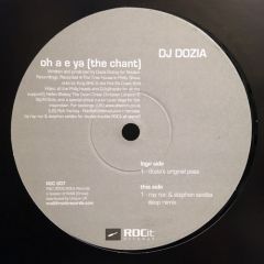 DJ Dozia - DJ Dozia - Oh A E Ya (The Chant) - Roc It