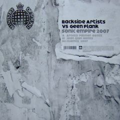 Backside Artists Vs Geen Plank - Backside Artists Vs Geen Plank - Sonic Empire (2007) - Ministry Of Sound