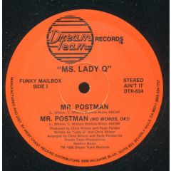 Ms Lady Q - Ms Lady Q - Mr Postman - Dream Team