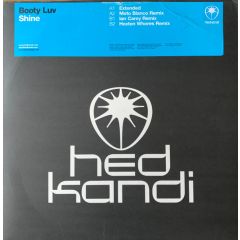 Booty Luv - Booty Luv - Shine - Hed Kandi
