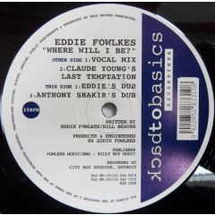 Eddie Fowlkes - Eddie Fowlkes - Where Will I Be? - Back To Basics