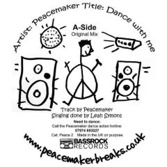 Peacemaker - Peacemaker - Dance With Me - Peacemaker