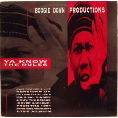 Boogie Down Productions - Boogie Down Productions - Ya Know The Rules - Jive