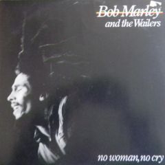 Bob Marley & The Wailers - Bob Marley & The Wailers - No Woman, No Cry / Jamming - Island Records