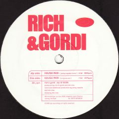 Rich & Gordi - Rich & Gordi - House Red - Dip Records