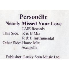 Personelle - Personelle - Nearly Missed Your Love - Lme Records