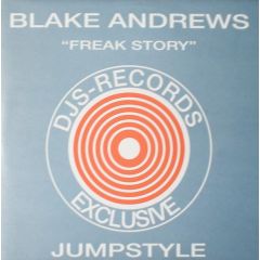 Blake Andrews - Blake Andrews - Freak Story - Djs Records