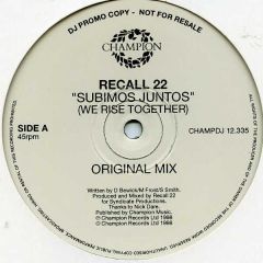 Recall 22 - Recall 22 - Subimos Juntos - Champion