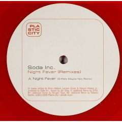 Soda Inc. - Soda Inc. - Night Fever (Remixes) - Plastic City