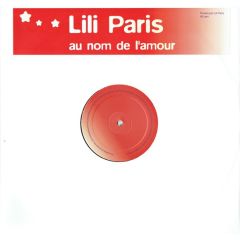 Lili Paris - Lili Paris - Au Nom De L'Amour - Virgin