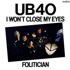 Ub40 - Ub40 - I Wont Close My Eyes - Dep International