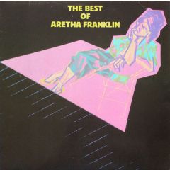 Aretha Franklin - Aretha Franklin - The Best Of Aretha Franklin - Atlantic