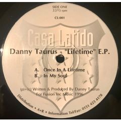 Danny Taurus - Danny Taurus - Lifetime E.P - Casa Latido 1