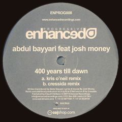 Abdul Bayyari Feat Josh Money - Abdul Bayyari Feat Josh Money - 400 Years Till Dawn - Enhanced Progressive