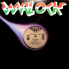 M.C. Mike & D.J. Maze - M.C. Mike & D.J. Maze - Who Likes To "Reggae Down" - Warlock