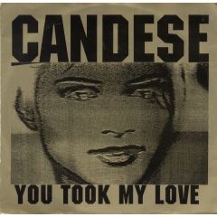 Candese - Candese - You Took My Love - Debut