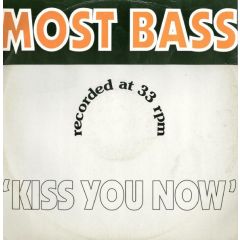 Most Bass - Most Bass - Kiss You Now - Archangel