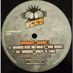 Darkus Feat. Mad P - Darkus Feat. Mad P - One More - Uppacutz