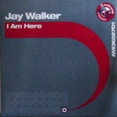 Jay Walker - Jay Walker - I Am Here (Disc 1) - Mohawk