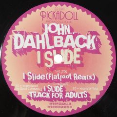 John Dahlback - John Dahlback - I Slide - Pickadoll