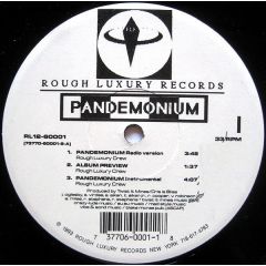 Rough Luxury Crew - Rough Luxury Crew - Pandemonium - Rough Luxury Records