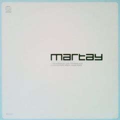 Martay - Martay - Gimme Your Lovin (2000) - Riverhorse