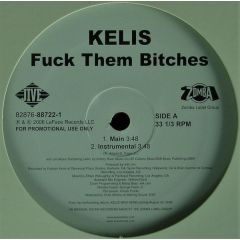 Kelis - Kelis - F*^K Them Bitches - Jive