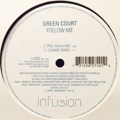 Green Court - Green Court - Follow Me - Infusion