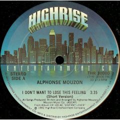 Alphonse Mouzon - Alphonse Mouzon - I Don't Want To Lose This Feeling - Highrise 