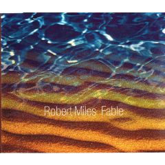 Robert Miles - Robert Miles - Fable - Deconstruction