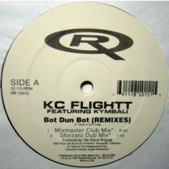 Kc Flight Ft Kymbali - Kc Flight Ft Kymbali - Bot Dun Bot (Remixes) - Radikal